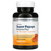 Super Papaya Enzyme Plus, Chewable, 180 Tablets