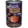 Vegetarian Organic Refried Beans with Green Chiles, Mild, 15.4 oz (437 g)