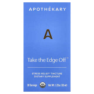 Apothekary, Take The Edge Off™, Stress Relief Tincture, 1.22 oz (30 ml)