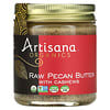Organics, Raw Pecan Butter with Cashews, 8 oz (227 g)