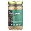 Artisana, Organics, Mantequilla de almendras crudas, 14 oz (397 g)