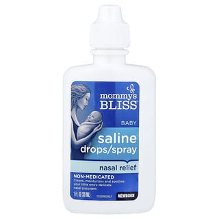 Mommy's Bliss, Baby Saline Drops/Spray Nasal Relief, Newborn, 1 fl oz (30 ml)