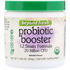 Probiotic Booster, 12 Strain Formula, Natural Flavor, 20 Billion CFU, 2.96 oz (84 g)