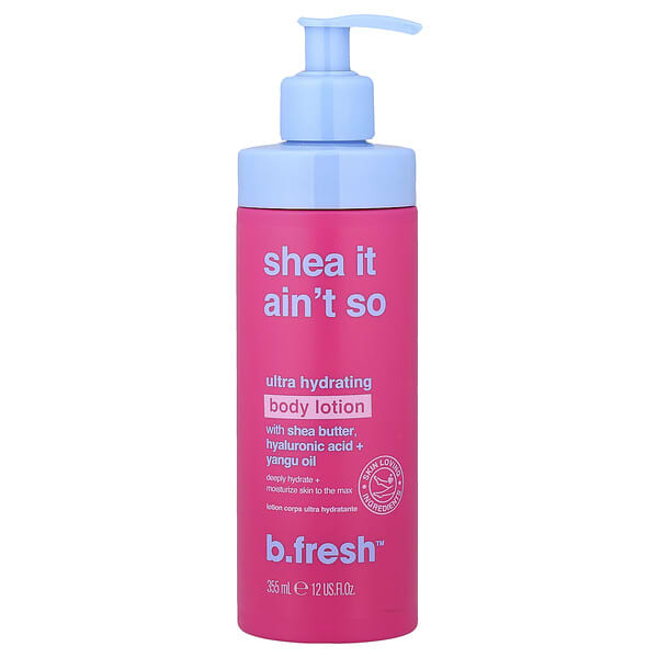 b.fresh, Shea It Ain't So, 울트라 하이드레이팅 바디 로션, 355ml(12fl oz)