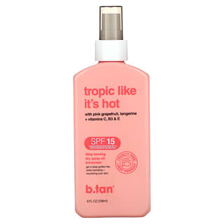 b.tan, Tropic Like It's Hot, Deep Tanning Dry Spray Oil Sunscreen, SPF 15, 8 fl oz (236 ml)