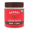 Almond Butter, Raw + Chia, 10 oz (284 g)