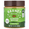 Barney Butter, Almond Butter, Crunchy, 10 oz (284 g)