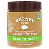 Bare Almond Butter, Crunchy, 10 oz (284 g)