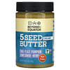 5 Seed Butter, Creamy, 16 oz (454 g)