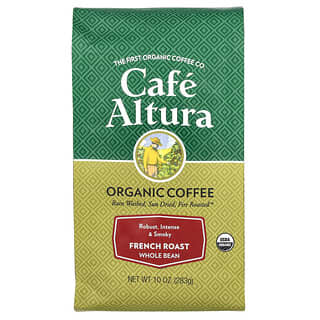 Cafe Altura, Organic Coffee, Whole Bean, French Roast, 10 oz (283 g)