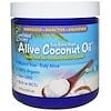 유기농 Alive Coconut Oil, 무가공 엑스트라 버진, 473ml(16fl oz)