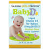 California Gold Nutrition, 嬰兒液體維生素 D3，10 微克（400 國際單位），0.34 液量盎司（10 毫升）