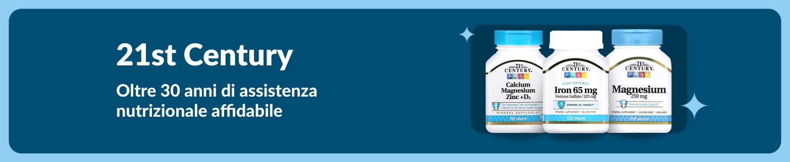 Banner 21st Century con integratori di calcio, magnesio, zinco e ferro con il testo “Oltre 30 anni di assistenza nutrizionale affidabile”.