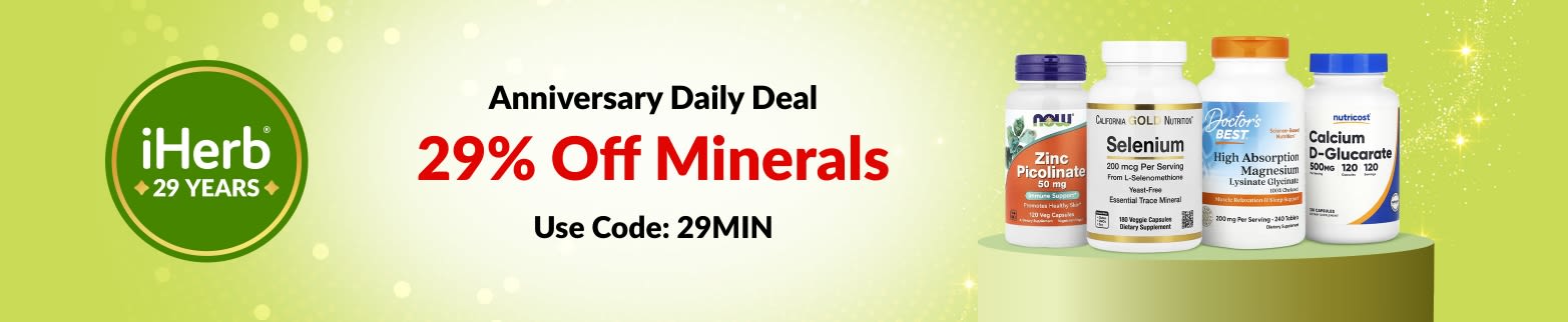 iHerb 29th Anniversary Daily Deal – 29% off Minerals with code 29MIN.