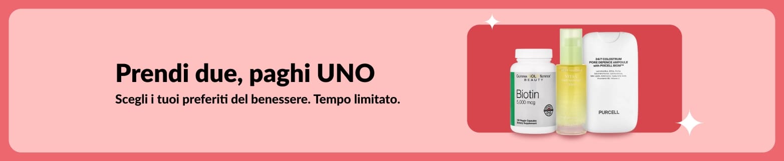 Banner che comunica la promozione benessere prendi due, paghi uno mostrando biotina e integratori di bellezza; offerta a tempo limitato.  