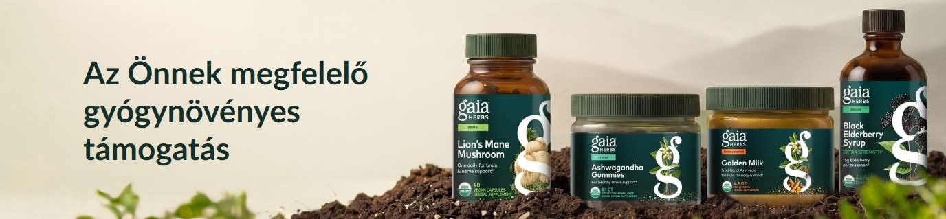 Gaia Herbs étrend-kiegészítők egy földkupacon elhelyezve, mellettük a következő felirat: „Az Önnek megfelelő gyógynövényes támogatás