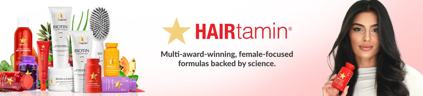 HAIRtamin® Multi-award-winning, female-focused formulas backed by science.