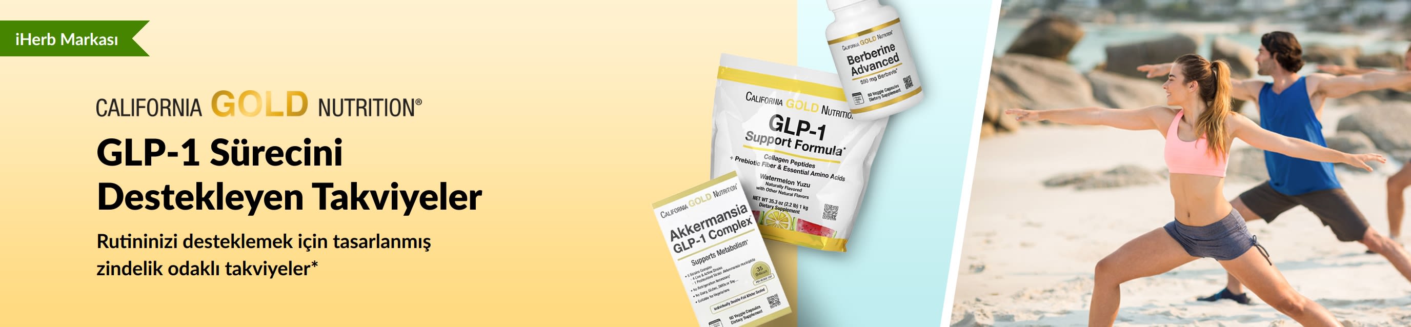 California Gold Nutrition bannerı: GLP-1 sürecini destekleyen takviyeler tanıtılıyor. Bannerda GLP-1 Support Formula, Akkermansia GLP-1 Complex ve Berberine Advanced ürünleri yer alıyor.
