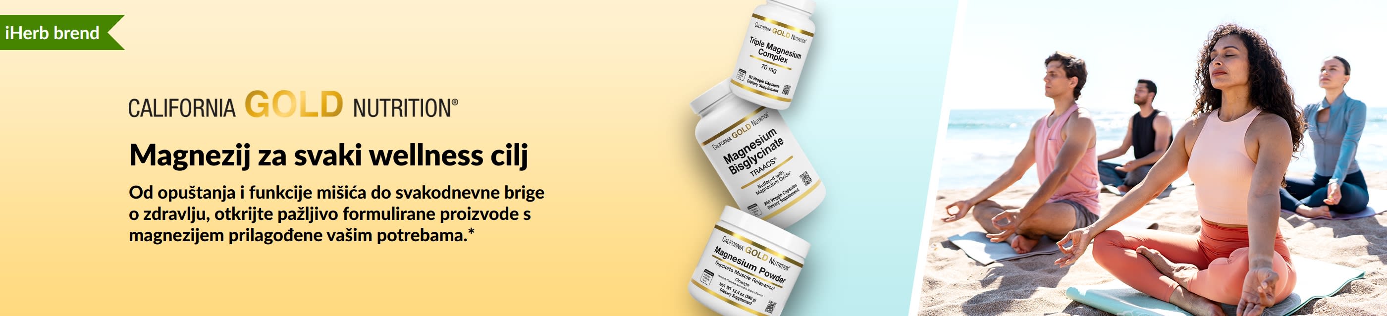 Natpis brenda California Gold Nutrition: Magnezij za svaki wellness cilj s prikazom 3 bočice dodataka prehrani s magnezijem i ljudi koji vježbaju jogu.