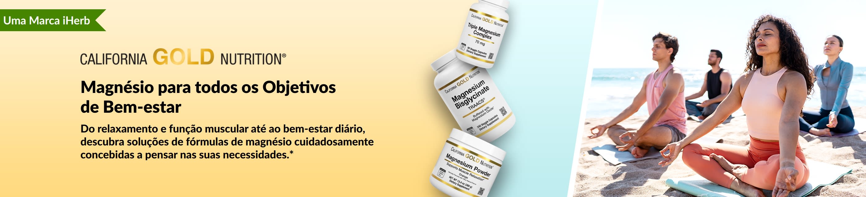 Banner de California Gold Nutrition: Magnésio para todos os Objetivos de Bem-estar. Inclui 3 embalagens de suplemento e pessoas a fazer yoga.