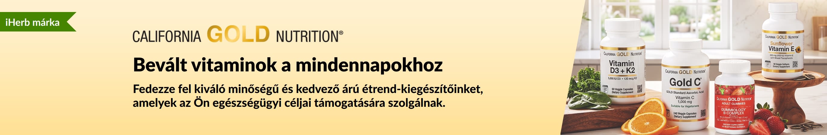 California Gold Nutrition banner, amelyen vitaminos flakonok és a következő szöveg látható: 