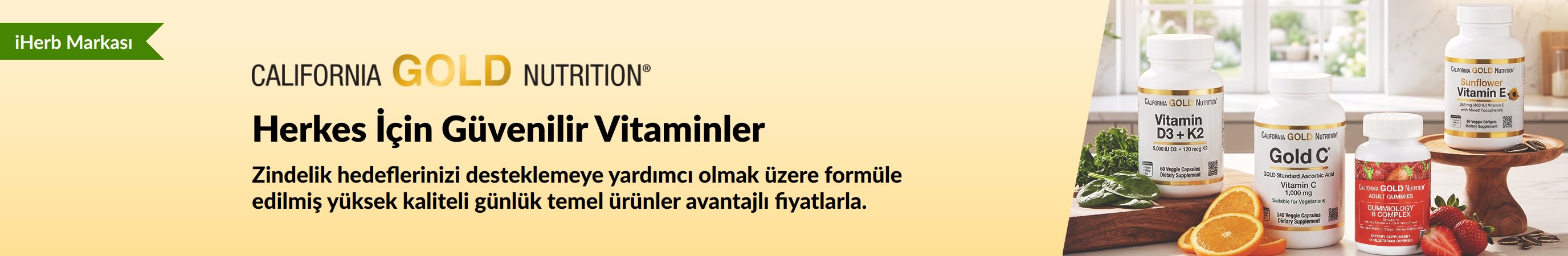 Üzerinde “Herkes İçin Güvenilir Vitaminler” yazan, vitamin şişelerinin yer aldığı California Gold Nutrition bannerı.