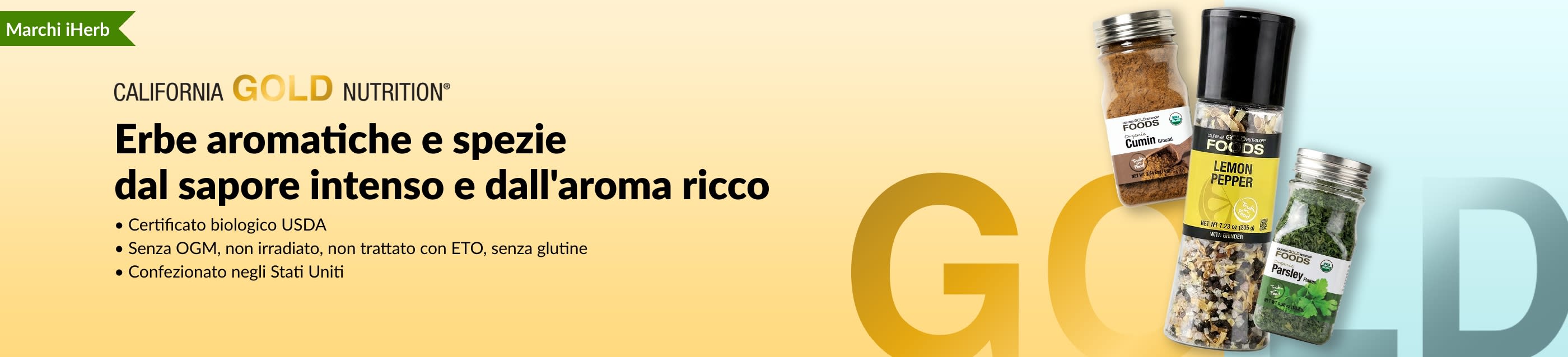 Banner California Gold Nutrition con erbe aromatiche e spezie con confezioni di cumino, pepe al limone e prezzemolo.