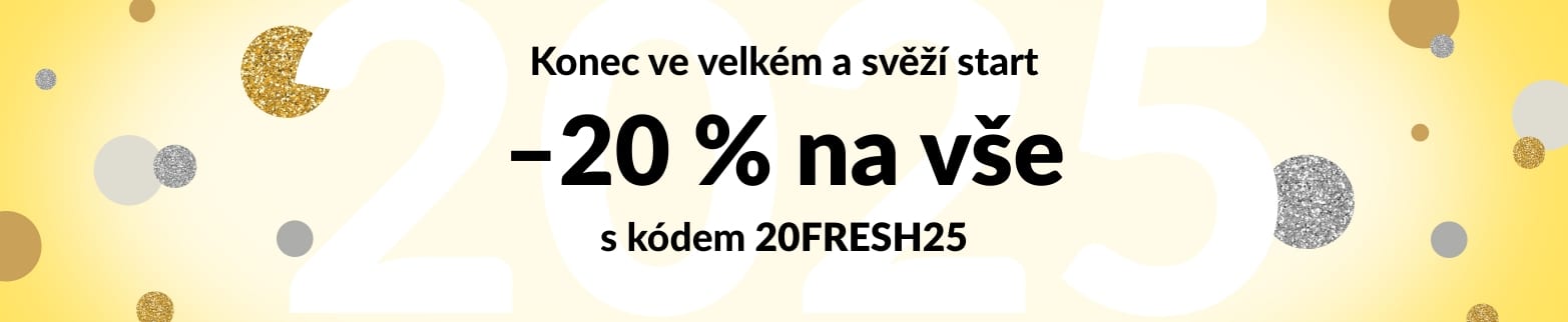 KONEC VE VELKÉM A SVĚŽÍ START –20 % NA VŠE