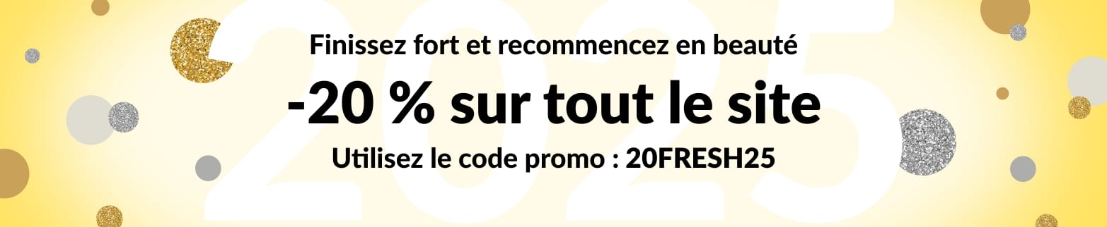 FINISSEZ FORT ET RECOMMENCEZ EN BEAUTE 20% DE RÉDUCTION SUR TOUT LE SITE 