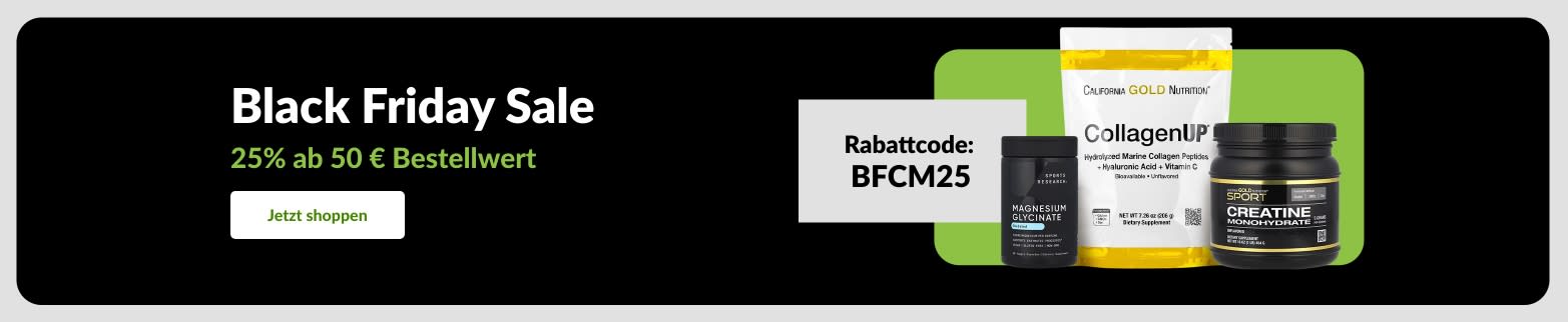 Black Friday Sale Banner mit Nahrungsergänzungsmitteln und 25% Rabatt auf Bestellungen über 50 €. Mit Code BFCM25.