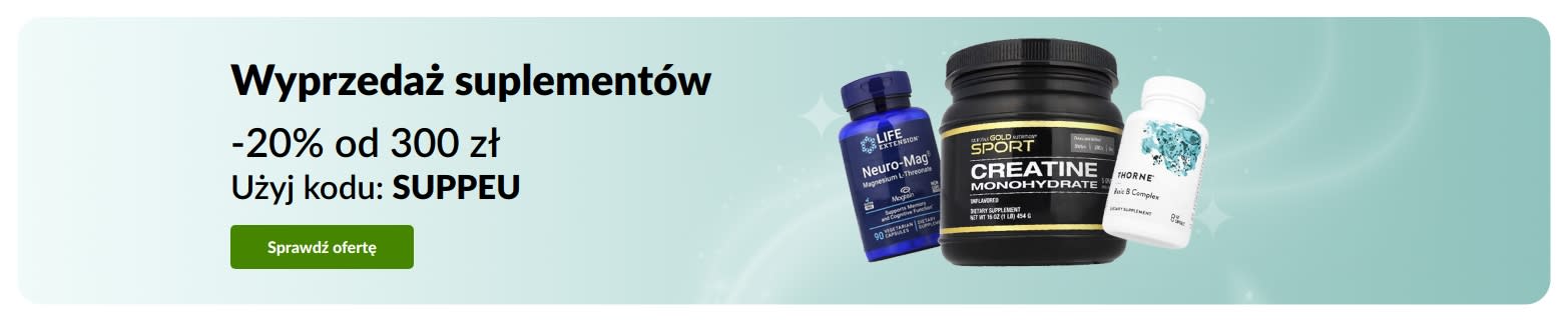 Wyprzedaż suplementów: Do 20% zniżki z kodem SUPPEU.