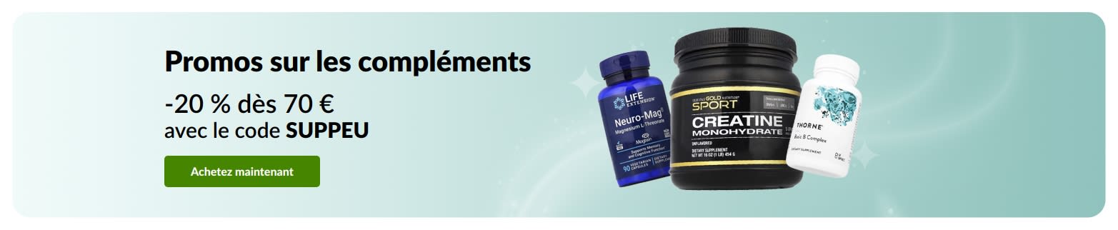 Promos sur les compléments : jusqu’à -20 % avec le code SUPPEU.