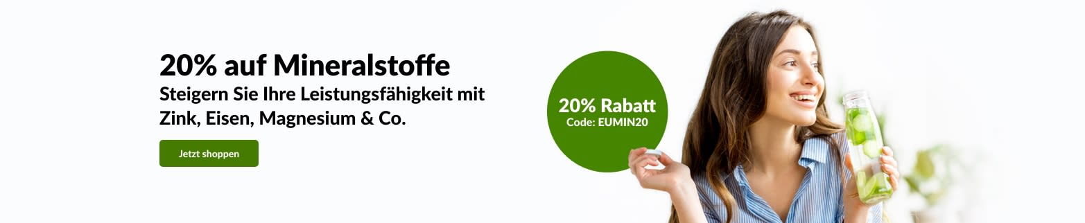 20% Rabatt auf Mineralien – Zink, Eisen, Magnesium und mehr – mit dem Code EUMIN20.
