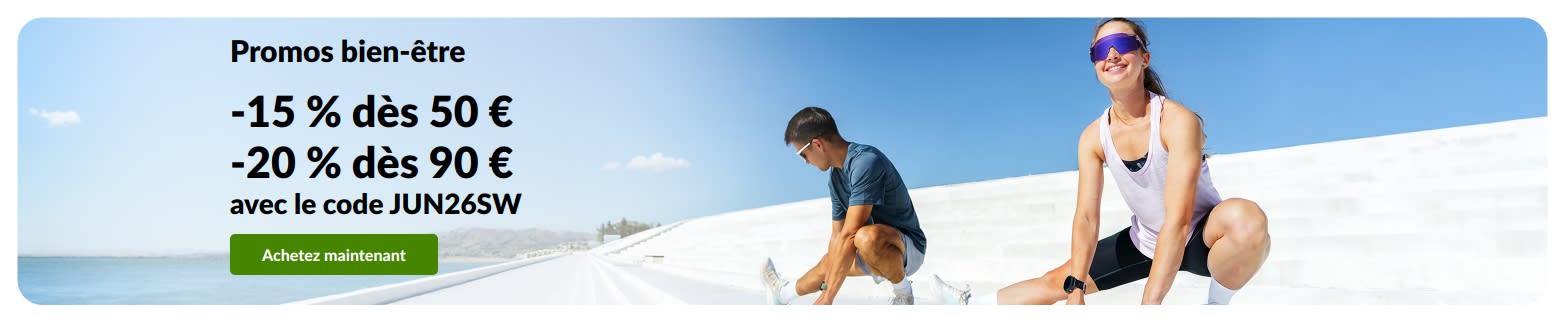 Promos bien-être : -15 % dès 50 € d'achat et -20 % dès 90 € avec le code JUN26SW.