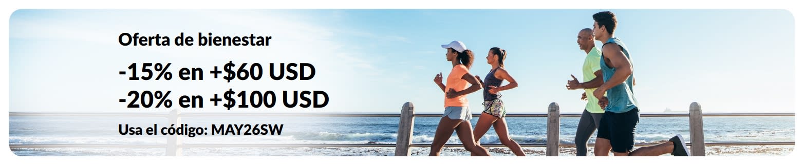 Banner de Oferta de bienestar: -15% en más de $60 USD y -20% en más de $100 USD con el código MAY26SW.