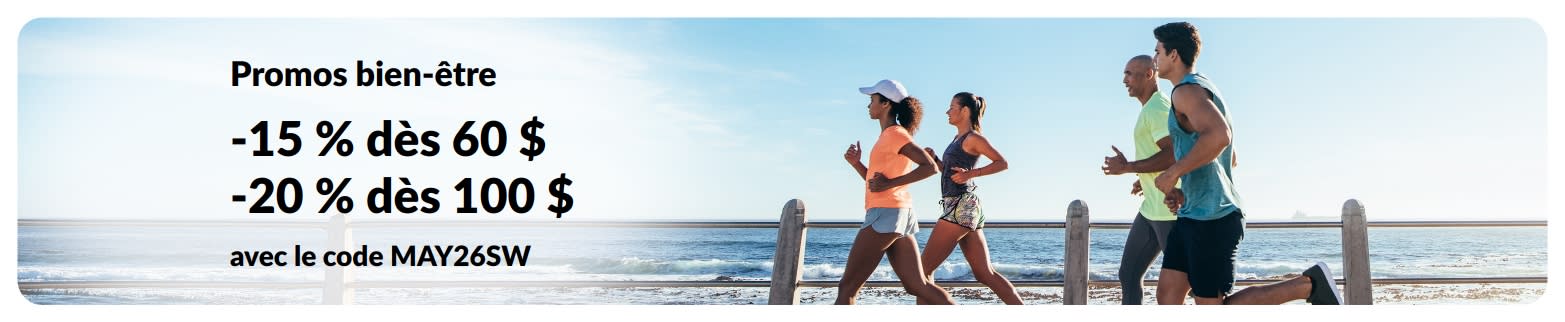 Bannière de promotion bien-être offrant -15 % dès 60 $ d’achat et -20 % dès 100 $ d’achat avec le code promo MAY26SW.