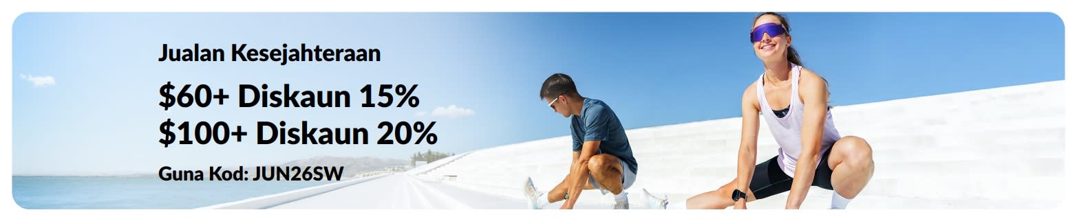 Sepanduk promosi Jualan Kesejahteraan: $60+ Diskaun 15% | $100+ Diskaun 20%. Kod promo: JUN26SW.