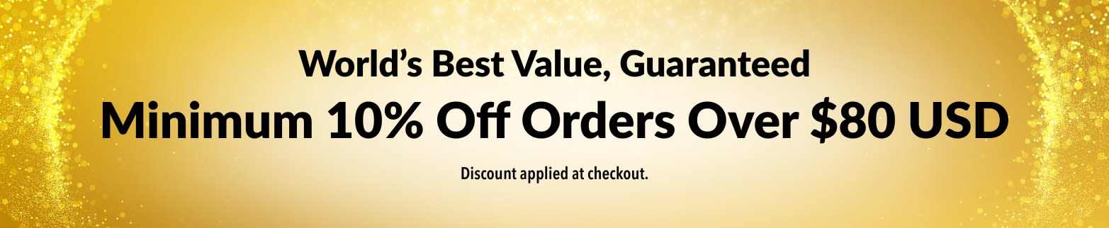 10% OFF $80 USD GUARANTEED BEST VALUE