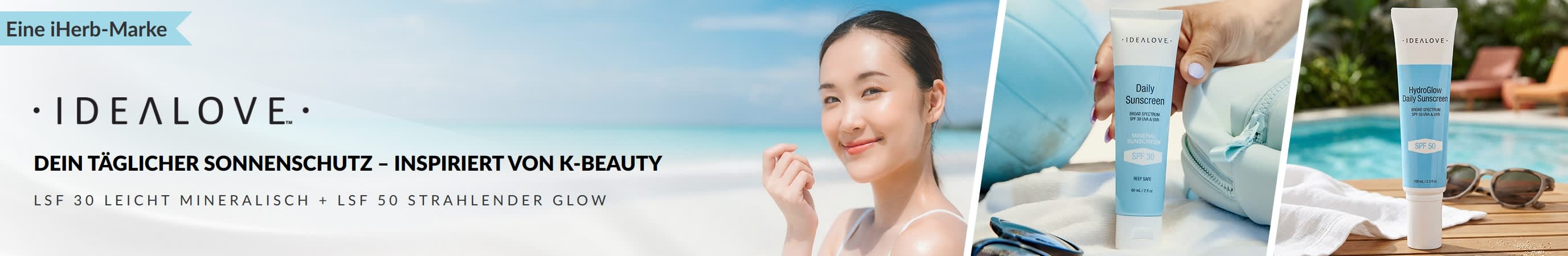 Idealove Dein täglicher Sonnenschutz, inspiriert von K-Beauty, leichte mineralische Sonnencreme LSF 30 und Dewy Glow LSF 50