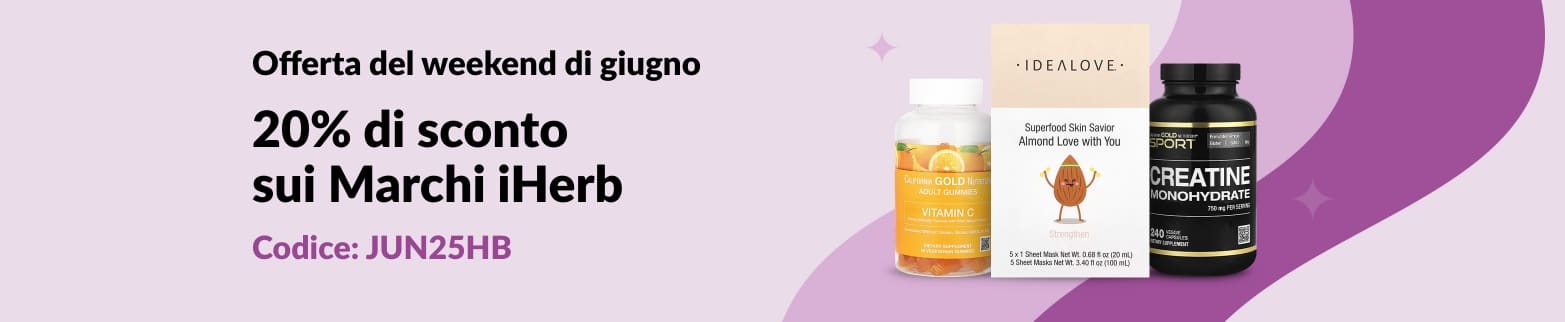 Offerte del Weekend di giugno offre il 20% di sconto sui marchi iHerb con il codice JUN25HB e sui prodotti per la salute.