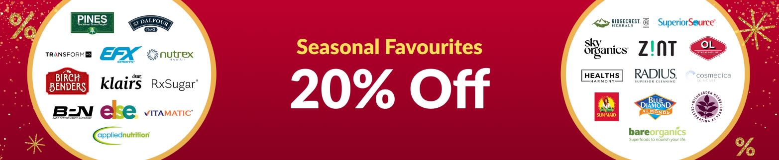 20% OFF SEASONAL FAVOURITES