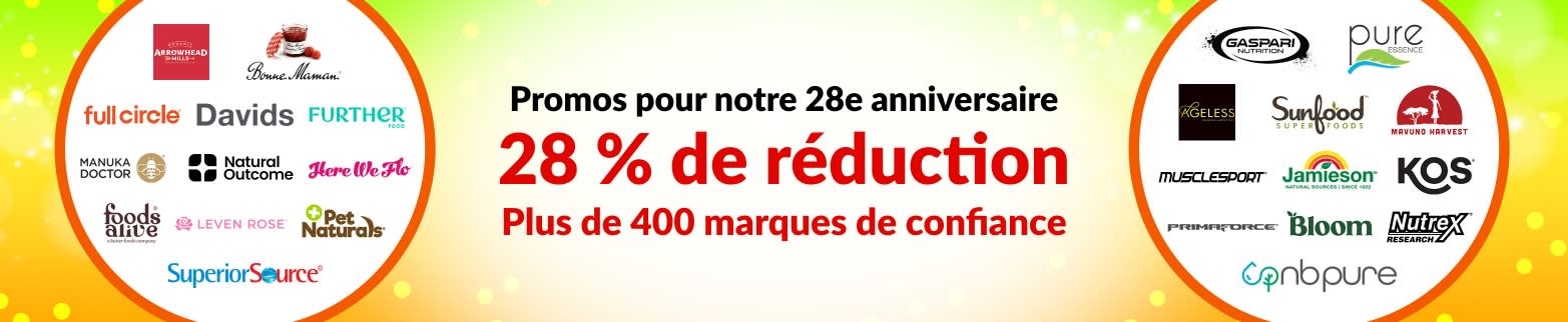 28 % DE RÉDUCTION SUR NOS MARQUES DE CONFIANCE