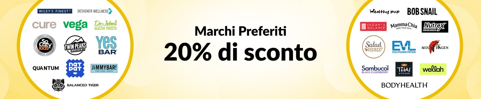 20% DI SCONTO SUI MARCHI PREFERITI