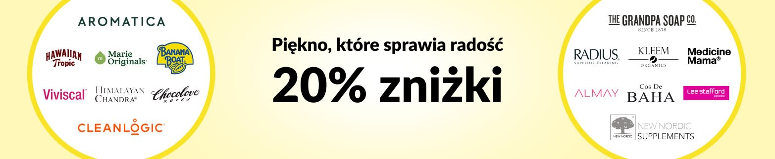 20% ZNIŻKI NA PIĘKNO, KTÓRE SPRAWIA RADOŚĆ