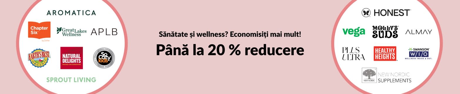 Până la 20 % reducere la produsele de wellness