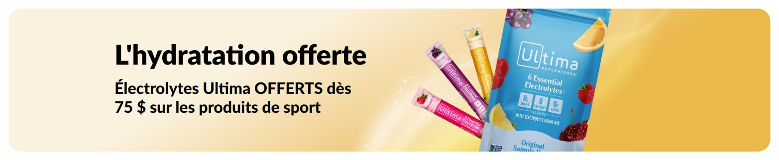 Bannière promotionnelle offrant des électrolytes Ultima dès 75 $ d'achat sur les produits de sport
