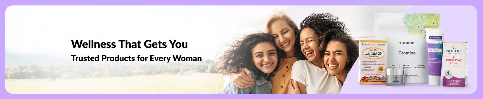Banner reading “Wellness That Gets You” with smiling diverse women and women’s wellness supplements.