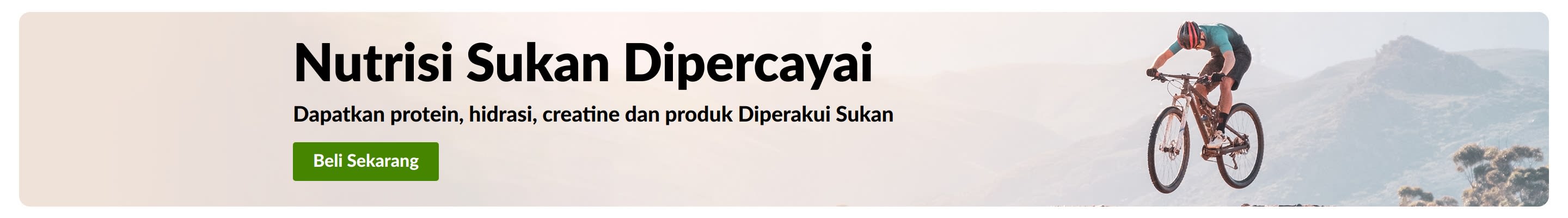Sepanduk Nutrisi Sukan Dipercayai dengan penunggang basikal bukit dan butang Beli Sekarang untuk protein, hidrasi, creatine, dan produk yang diperakui untuk sukan.