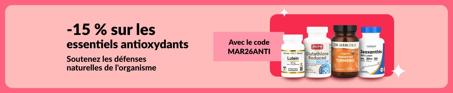 15 % de réduction sur les compléments antioxydants avec le code MAR26ANTI, mettant en avant des produits bien-être.