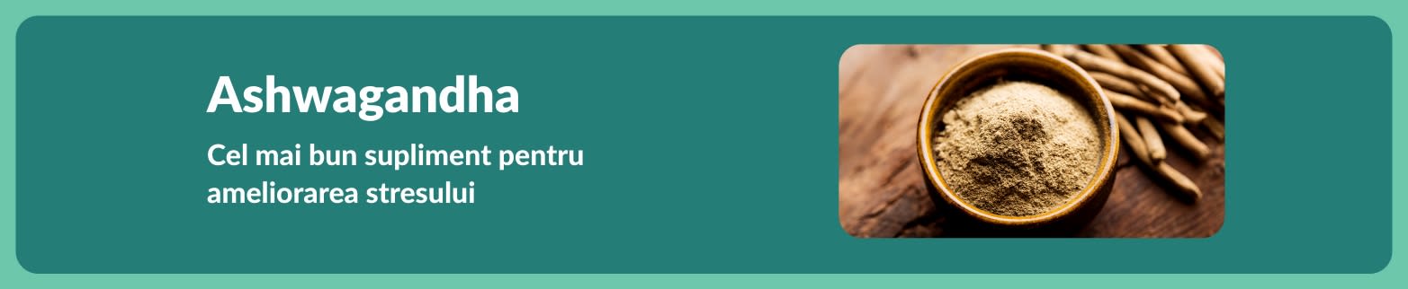 Banner cu ashwagandha ca cel mai bun supliment pentru stres, cu un bol cu ​​rădăcină pudră pe o suprafață de lemn.